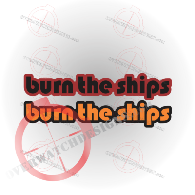 Burn the Ships decal